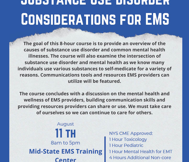 Substance Use Disorder and Mental Health Considerations for EMS Providers